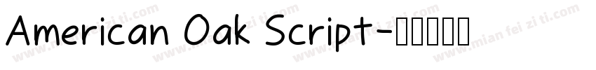 American Oak Script字体转换